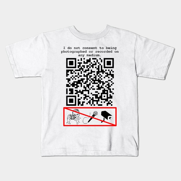 No photos. No Recordings. Kids T-Shirt by TheOuterLinux